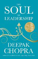 The Soul of Leadership: Unlocking Your Potential for Greatness (Paperback)