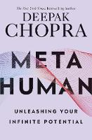 Metahuman: Unleashing your infinite potential (Paperback)