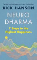 Neurodharma: 7 Steps to the Highest Happiness (Paperback)