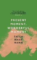 Present Moment, Wonderful Moment (Paperback)