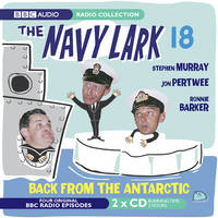 The Navy Lark: Back from the Antartic Volume 18 (CD-Audio)