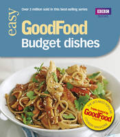 Good Food: Budget Dishes