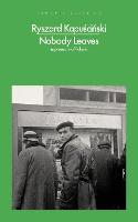 Nobody Leaves: Impressions of Poland (Paperback)