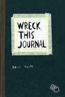 Wreck This Journal: To Create is to Destroy (Paperback)