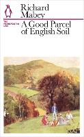 A Good Parcel of English Soil: The Metropolitan Line - Penguin Underground Lines (Paperback)