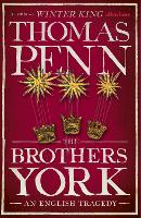The Brothers York: An English Tragedy (Hardback)