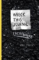 Wreck This Journal Everywhere (Paperback)