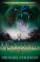 The Hunting Forest - Bear Kingdom (Paperback)
