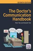 The Doctor's Communication Handbook, 7th Edition (Paperback)