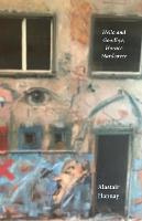 Hello and Goodbye, Horace Hardcover: On doubt, certainty, the faces of love and some other things (Paperback)