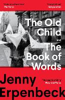 The Old Child And The Book Of Words (Paperback)