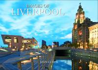 Images of Liverpool (Hardback)