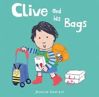 Clive and his Bags - All About Clive (Board book)