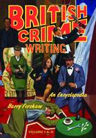 British Crime Writing: an Encyclopedia (Hardback)