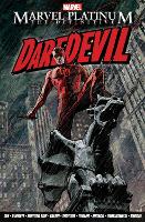 Marvel Platinum: The Definitive Daredevil (Paperback)