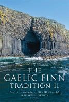 The Gaelic Finn tradition II (Hardback)