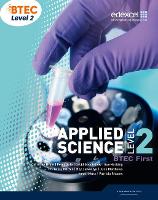 BTEC Level 2 First Applied Science Student Book - BTEC First Applied Science 2012 (Paperback)