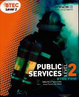 BTEC Level 2 First Public Services Student Book - Level 2 BTEC First Public Service (Paperback)