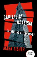 Capitalist Realism - Is there no alternative?