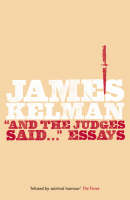 And the Judges Said...: Essays (Paperback)