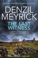 The Last Witness: A D.C.I. Daley Thriller - The D.C.I. Daley Series (Paperback)