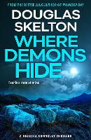 Where Demons Hide: A Rebecca Connolly Thriller - The Rebecca Connolly Thrillers (Paperback)