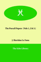 The Purcell Papers (Vols 1, 2 & 3.) (Paperback)