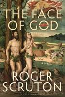 The Face of God: The Gifford Lectures (Hardback)