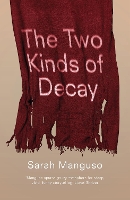 The Two Kinds of Decay (Paperback)