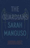 The Guardians: An Elegy (Hardback)