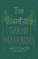 The Guardians: An Elegy (Paperback)