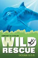 Ocean S.O.S. - Wild Rescue Bk. 6 (Paperback)