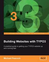 Building Websites with TYPO3 (Paperback)