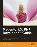 Magento 1.3: PHP Developer's Guide (Paperback)