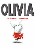 Olivia: The Essential Latin Edition (Hardback)
