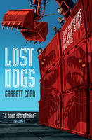 Lost Dogs (Paperback)