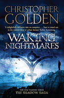 Waking Nightmares - Shadow Trilogy (Paperback)