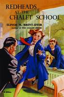 Redheads at the Chalet School - Chalet School 52 (Paperback)