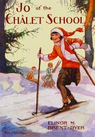 Jo of the Chalet School - Chalet School 2 (Paperback)