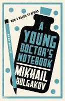 A Young Doctor's Notebook: New Translation: Newly Translated and Annotated (Paperback)