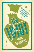 The Idiot: New Translation - Evergreens (Paperback)