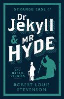 Strange Case of Dr Jekyll and Mr Hyde and Other Stories - Evergreens (Paperback)