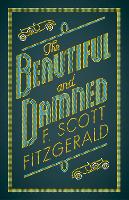 The Beautiful and Damned - Evergreens (Paperback)