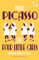 The Four Little Girls and Desire Caught by the Tail - Alma Classics 101 Pages (Paperback)
