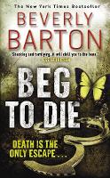 Beg to Die (Paperback)