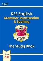 KS2 English: Grammar, Punctuation and Spelling Study Book - Ages 7-11 - CGP KS2 English (Paperback)