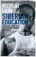 Siberian Education (Paperback)