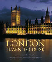 London Dawn to Dusk (Hardback)