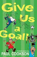 Give Us a Goal! (Paperback)