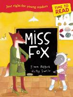 Time to Read: Miss Fox - Time to Read (Paperback)
